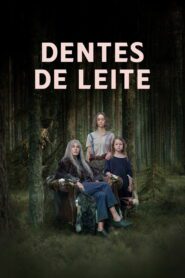 Dentes de Leite (2024)