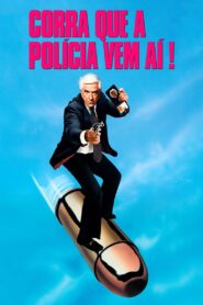 Corra que a Polícia Vem Aí! (1988)