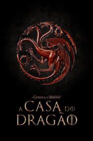 A Casa do Dragão 1 Temporada
