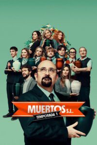 Mortos S.A. 1 Temporada
